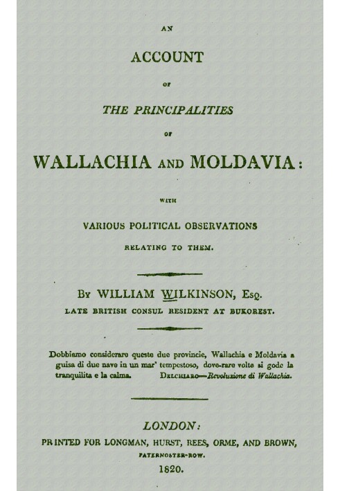 An account of the principalities of Wallachia and Moldavia with various political observations relating to them