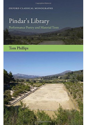 Pindar’s Library: Performance Poetry and Material Texts