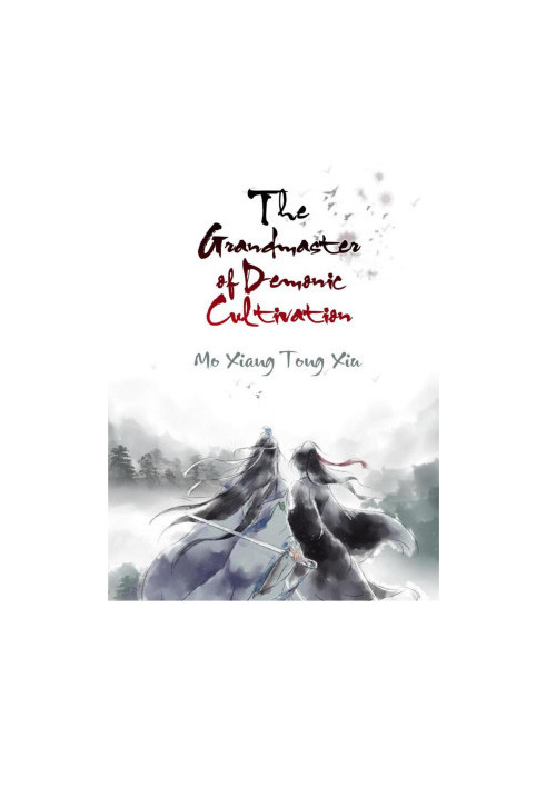 Mo Dao Zu Shi (The Grandmaster Of Demonic Cultivation)