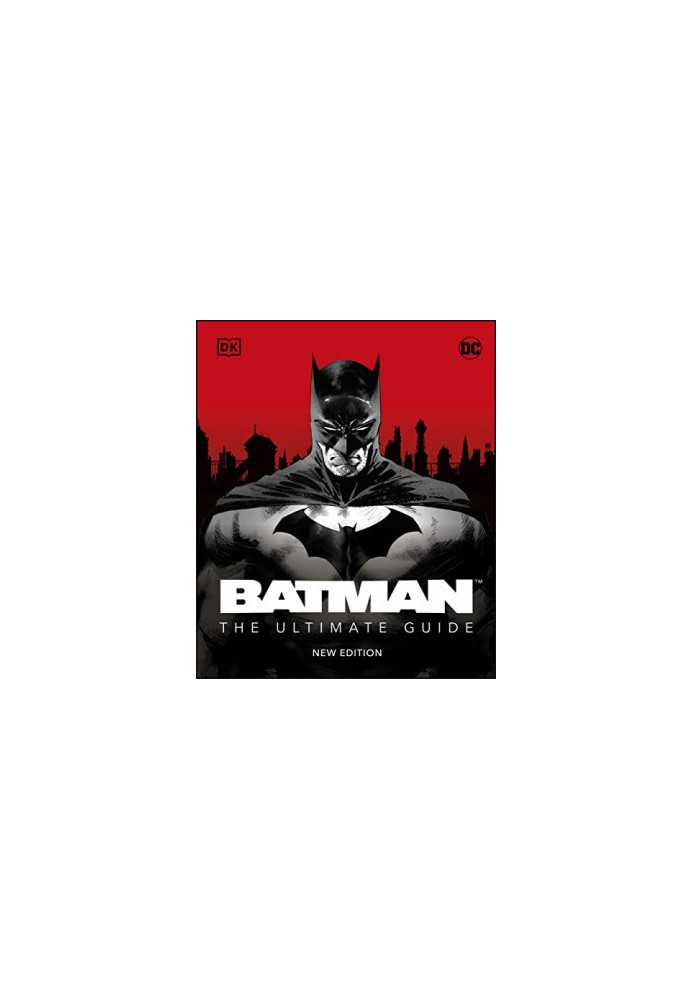 Batman the Ultimate Guide New Edition