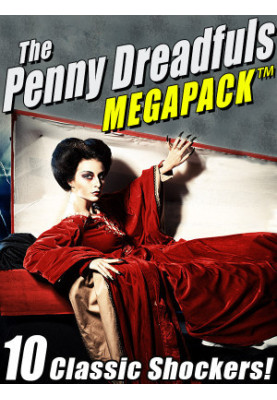The Penny Dreadfuls MEGAPACK