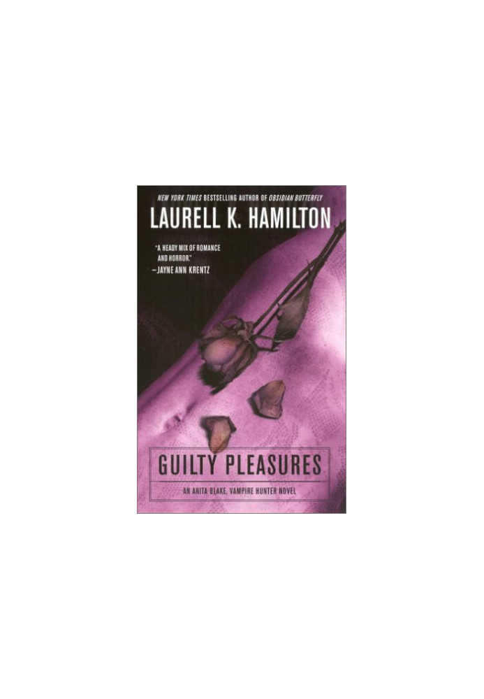 Guilty Pleasures (Anita Blake, Vampire Hunter, 01).