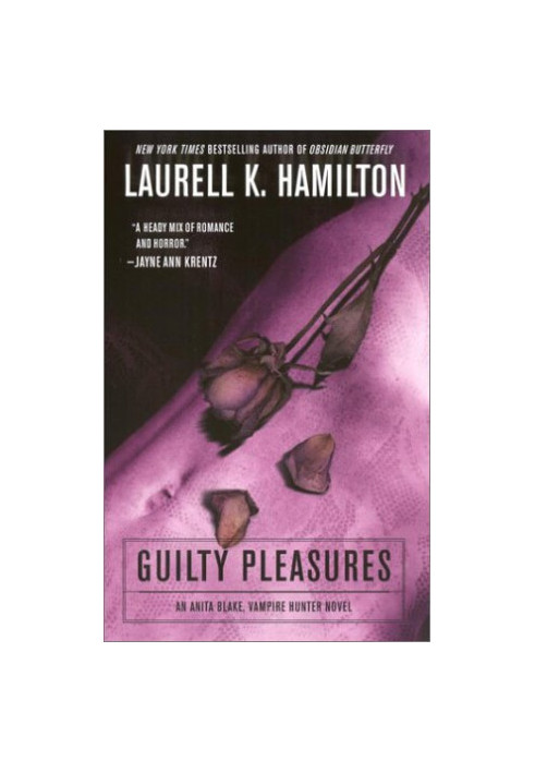 Guilty Pleasures (Anita Blake, Vampire Hunter, 01).