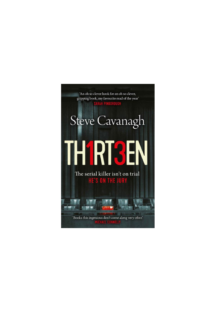 Thirteen · the Serial Killer Isn’t on Trial. He’s on the Jury