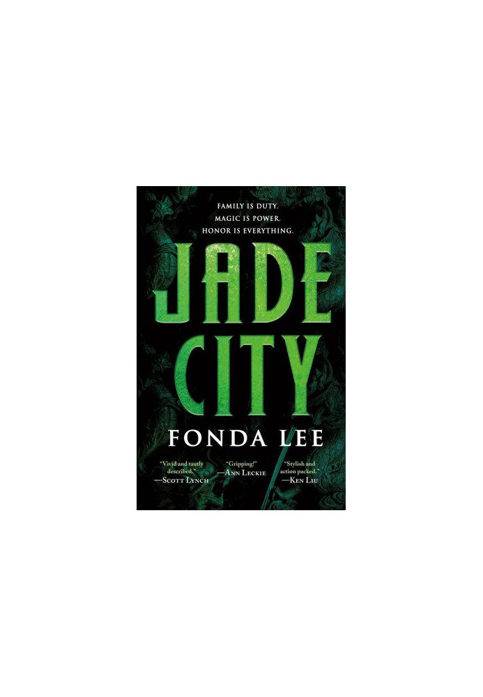 The Green Bone Saga 1 : Jade City