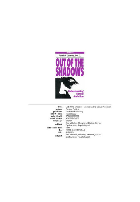 Out of the shadows understanding sexual addiction