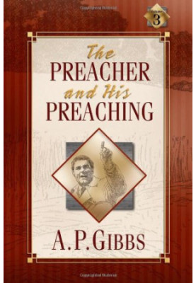 The Preacher and His Preaching