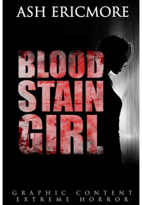 Blood Stain Girl: Extreme Horror