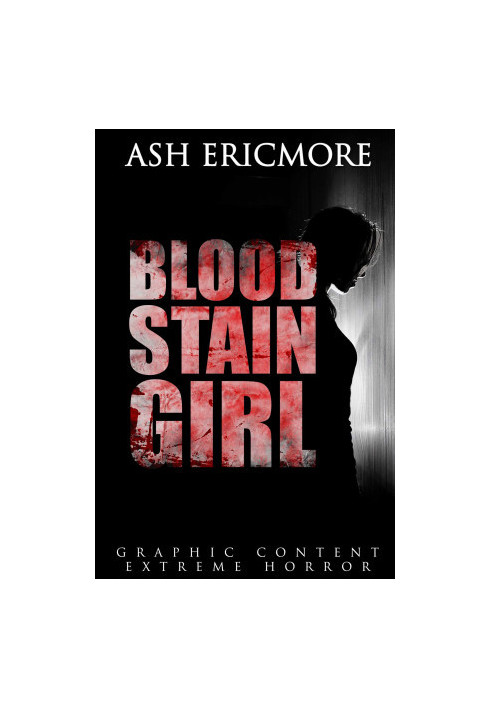 Blood Stain Girl: Extreme Horror