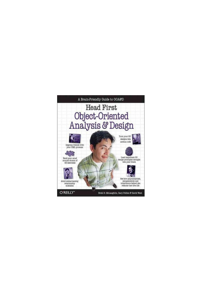 Head First Object-Oriented Analysis and Design: a Brain Friendly Guide to Object Oriented Programming