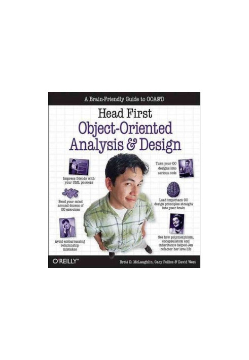 Head First Object-Oriented Analysis and Design: a Brain Friendly Guide to Object Oriented Programming