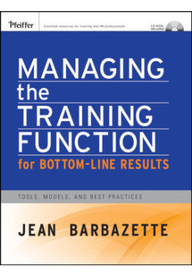 Managing the Training Function For Bottom Line Results