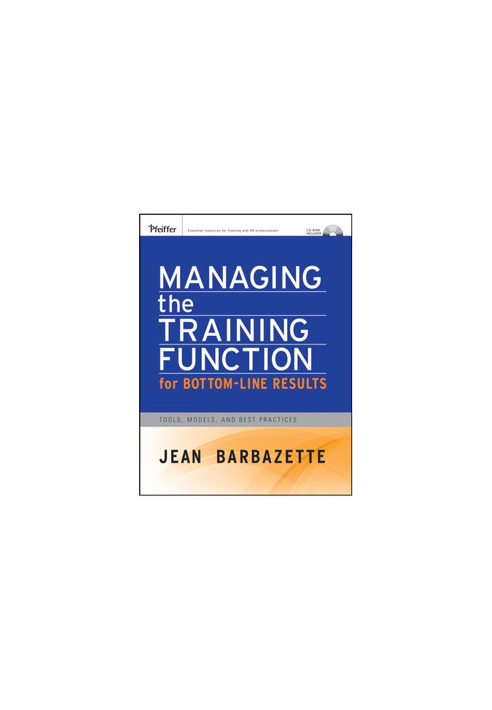 Managing the Training Function For Bottom Line Results