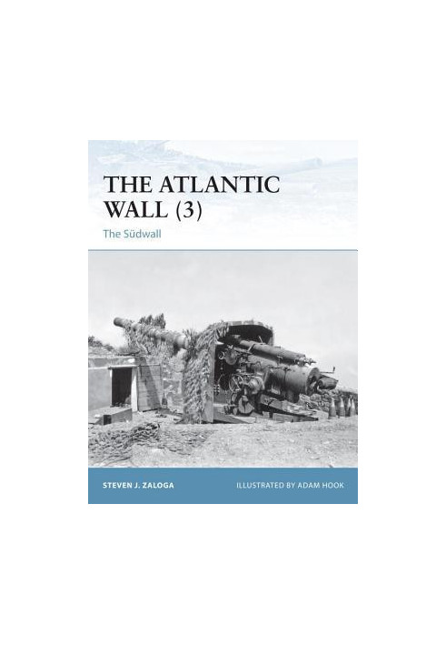 The Atlantic Wall (3): The Sudwall