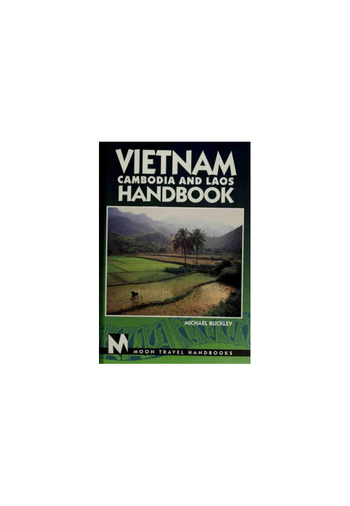 Vietnam, Cambodia and Laos Handbook