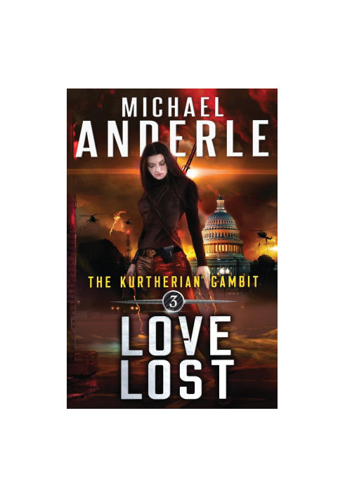Love Lost - The Kurtherian Gambit, Book 3