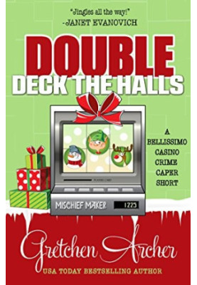 [Davis Way Crime Caper 6.50] • Double Deck the Halls