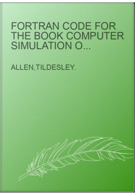 Fortran code for the book Computer simulation of liquids