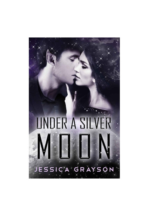 Under A Silver Moon: Vampire Alien Romance (V'loryn Book 3)