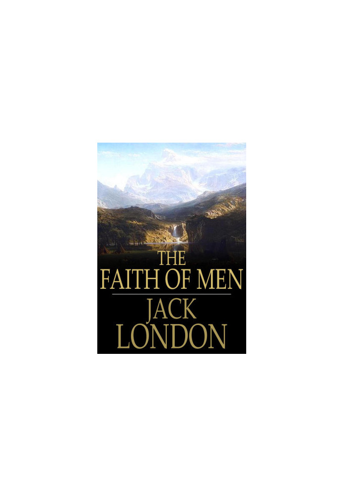 The Faith of Men