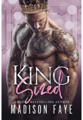 King Sized (Royally Screwed 1)