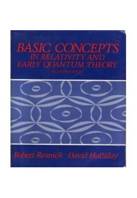 Basic concepts in relativity and early quantum theory