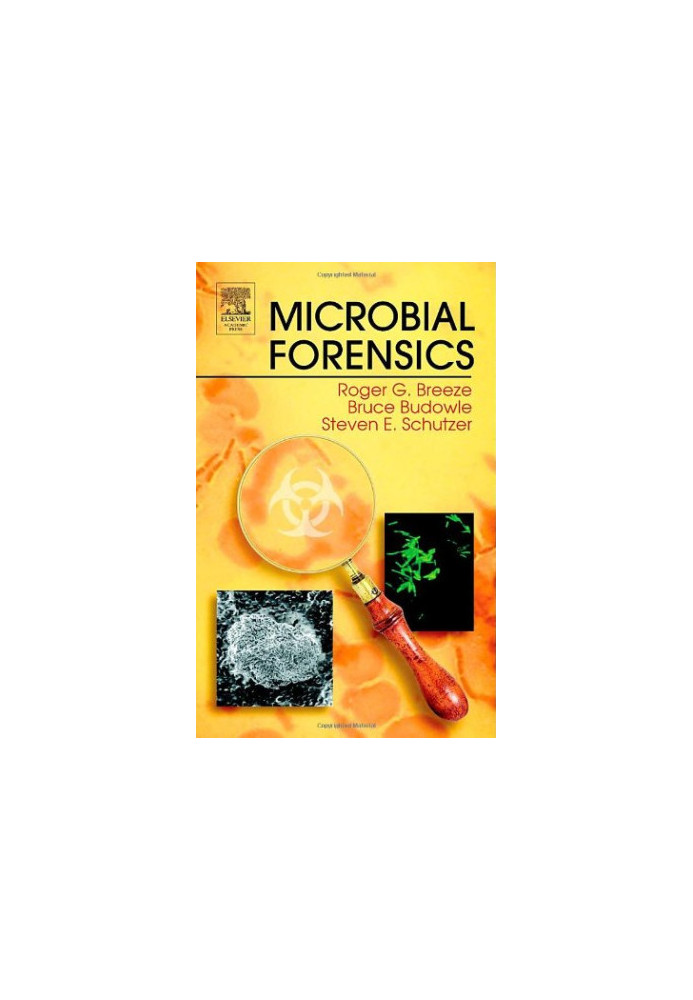 Microbial Forensics