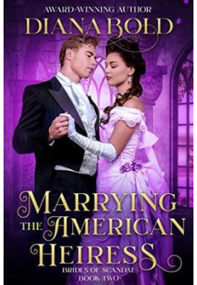 Marrying the American Heiress