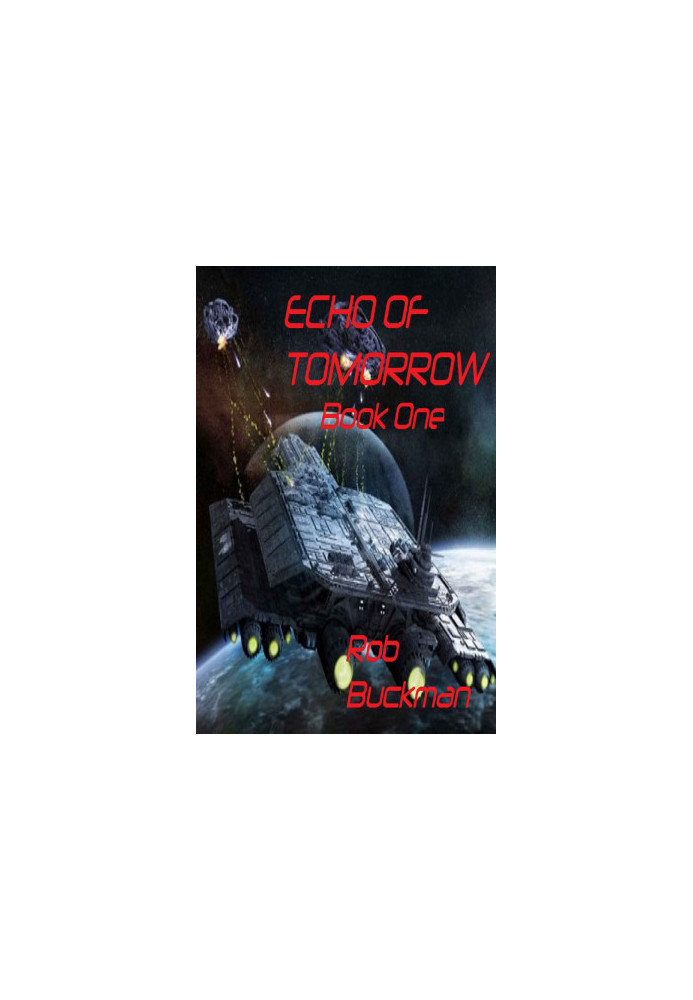 [Drake Chronicles 01] • Echo of Tomorrow · Book One