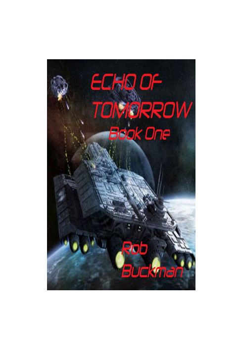 [Drake Chronicles 01] • Echo of Tomorrow · Book One