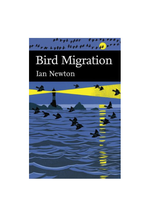 Bird Migration (2010) [COLLINS NEW NATURALIST LIBRARY]