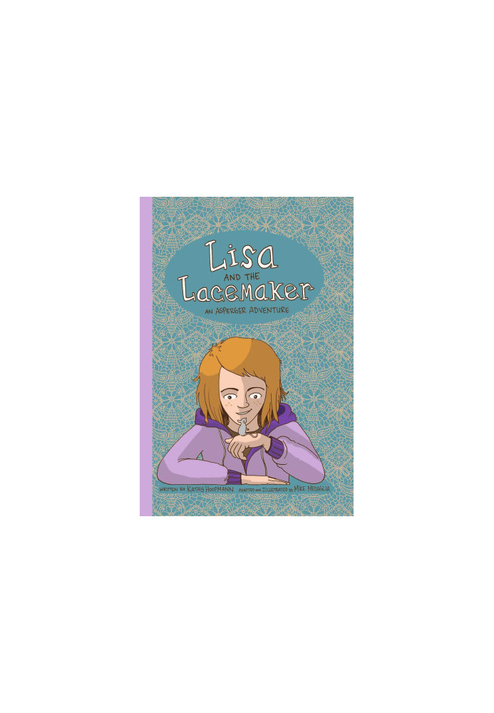 Lisa and the Lacemaker - The Graphic Novel: An Asperger Adventure