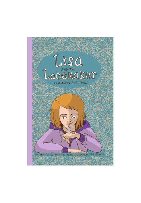 Lisa and the Lacemaker - The Graphic Novel: An Asperger Adventure