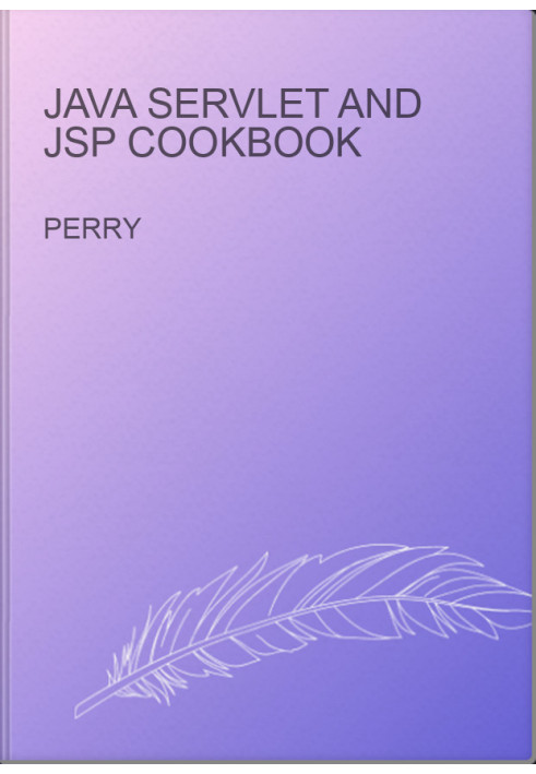 Java Servlet and JSP Cookbook
