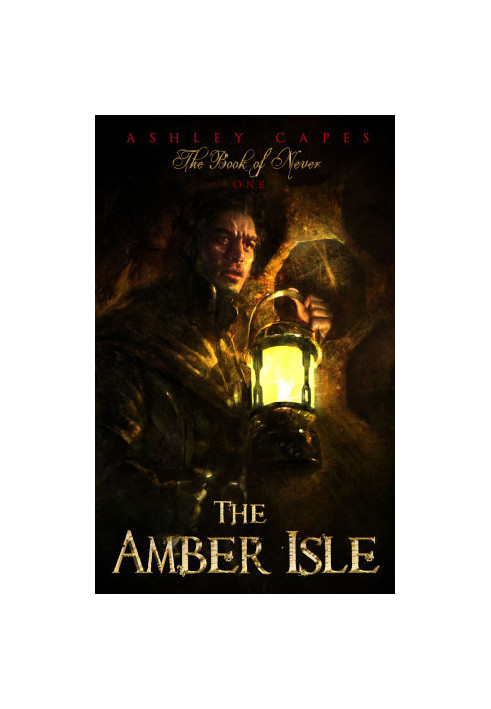 [Book of Never 02] • The Amber Isle