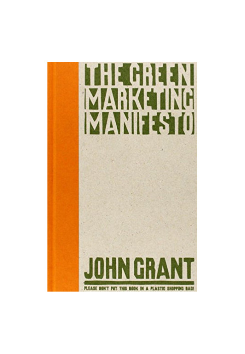 The Green Marketing Manifesto