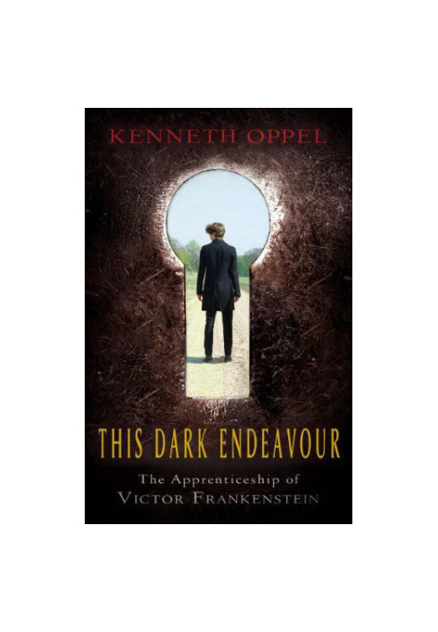 [The Apprenticeship of Victor Frankenstein 01] • This Dark Endeavor