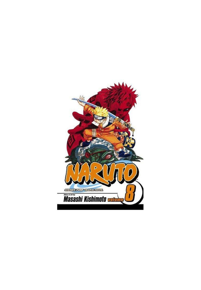 Naruto, Vol. 8: Life And Death