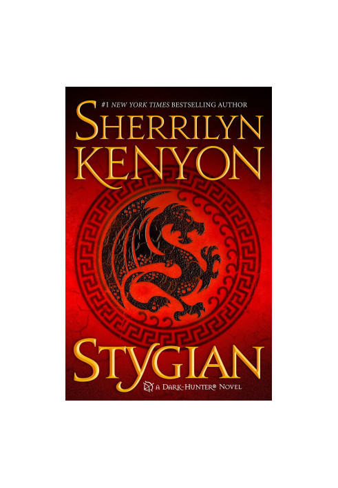 Stygian (Were-Hunters, 11 Dark-Hunter, 27 Hunter Legends, 30 Lords of Avalon, 07)