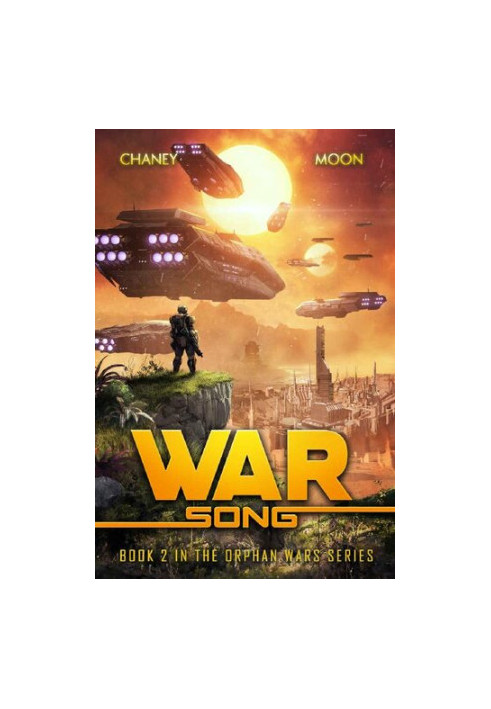 Orphan Wars 2 - War Song