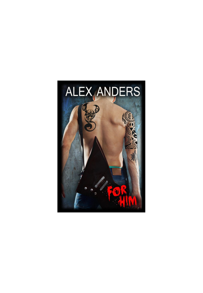 For Him