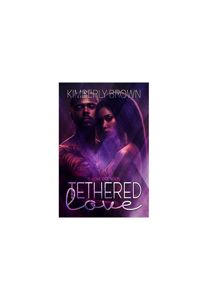 Tethered Love