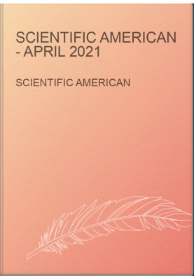 Scientific American - April 2021