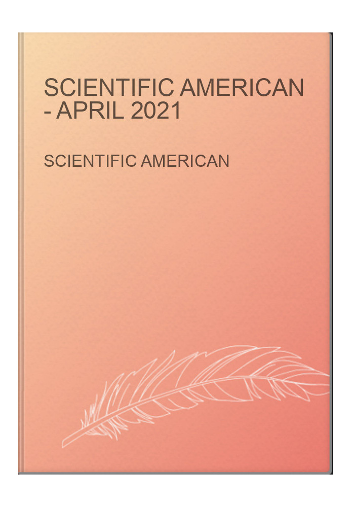 Scientific American - April 2021