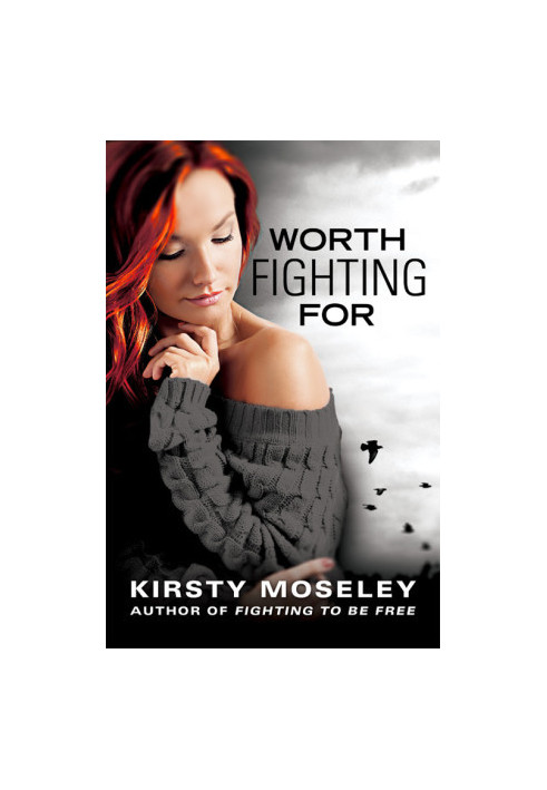 [Fighting to Be Free 02] • Worth Fighting For