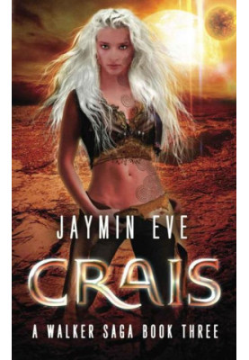 Crais (A Walker Saga)