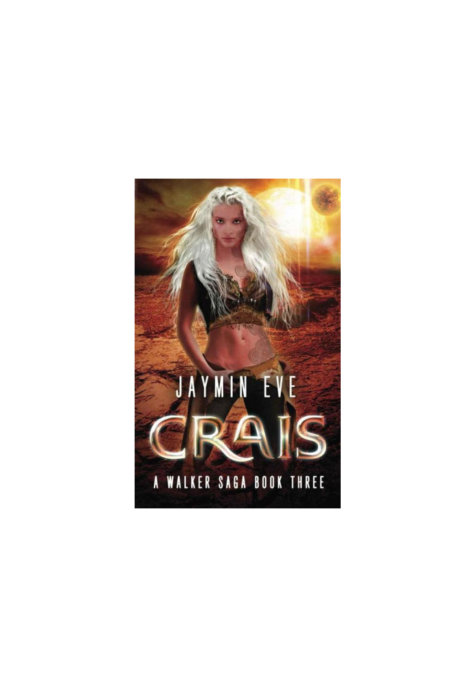 Crais (A Walker Saga)