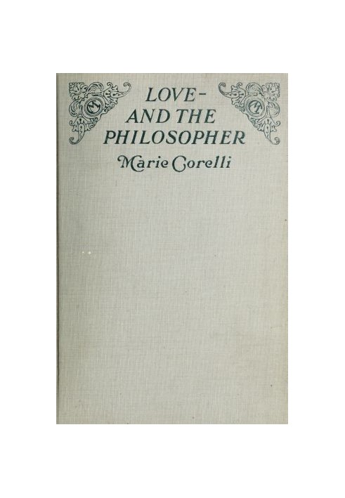 Love,—and the Philosopher: A Study in Sentiment