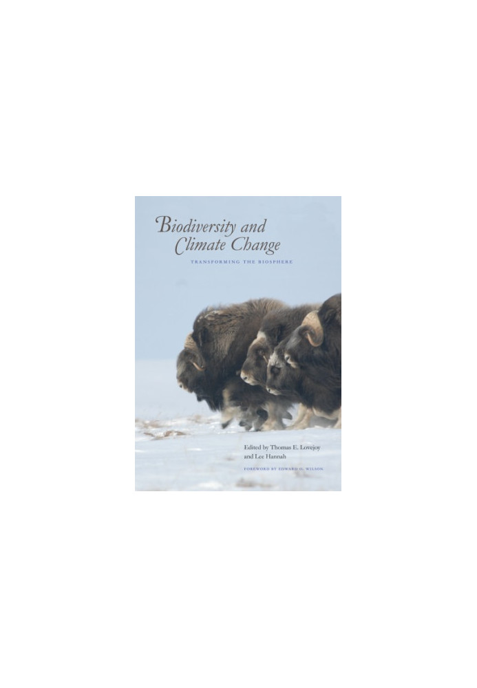 Biodiversity and Climate Change: Transforming the Biosphere