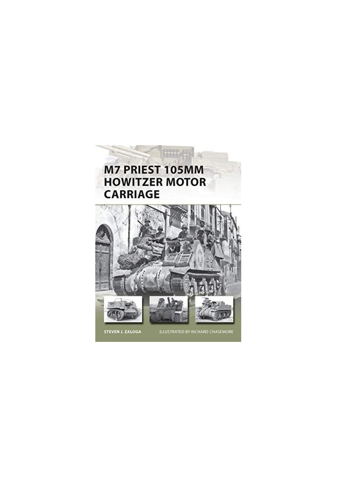 M7 Priest 105mm Howitzer Motor Carriage